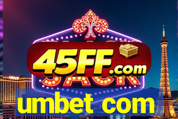 umbet com